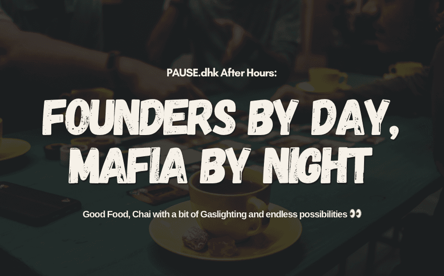 PAUSE. After Hours: Founders’ Edition