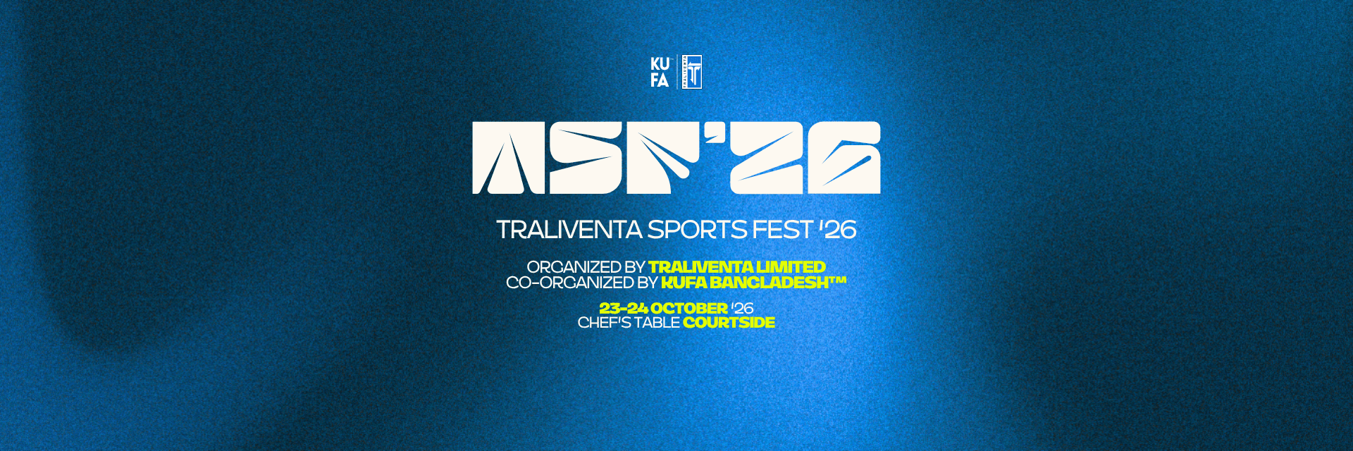Traliventa Sports Fest '26 by KUFA x Traliventa